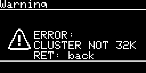 the error screen when the clusters are not 32 KB