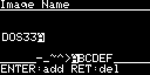 Image name, default name DOS33 and the cursor on A