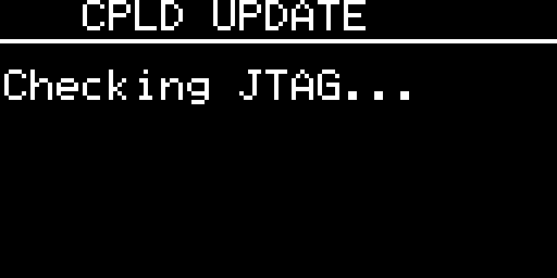The screenpad at the start of the update: CPLD UPDATE, Checking JTAG...