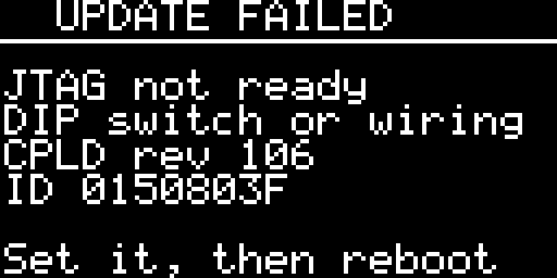 UPDATE FAILED with JTAG not ready, DIP switch or wiring, Set it, then reboot