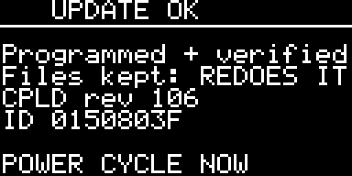 The result page: UPDATE OK, Programmed + verified, Files kept: REDOES IT, CPLD rev 106, ID 0150803F, POWER CYCLE NOW